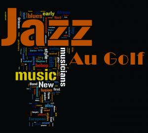 179-F-252-concerts-spectacles-musique-danse-theatre-Jazz_au_golf.jpg