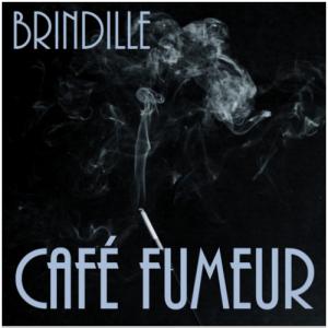 472-E-concert-spectacle-musique-danse-theatre-Nouvel_album_-_Brindille_-_Cafeacute_Fumeur_-_Label_de_Nuit_Productions.jpg